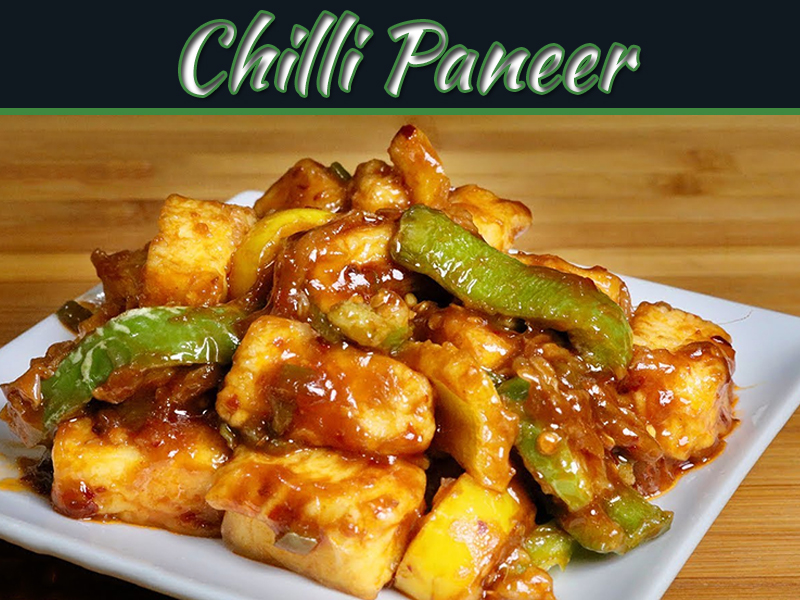 How To Make Healthy And Tasty Chilli Paneer