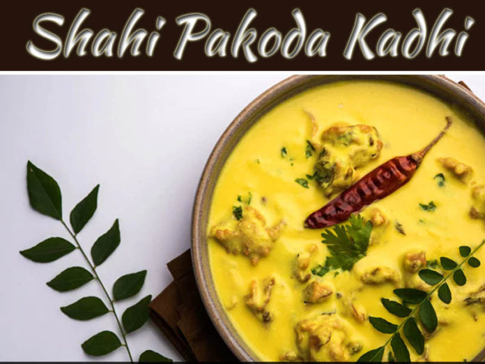 The Tastiest And Simplest Shahi Pakoda Kadhi Ever!