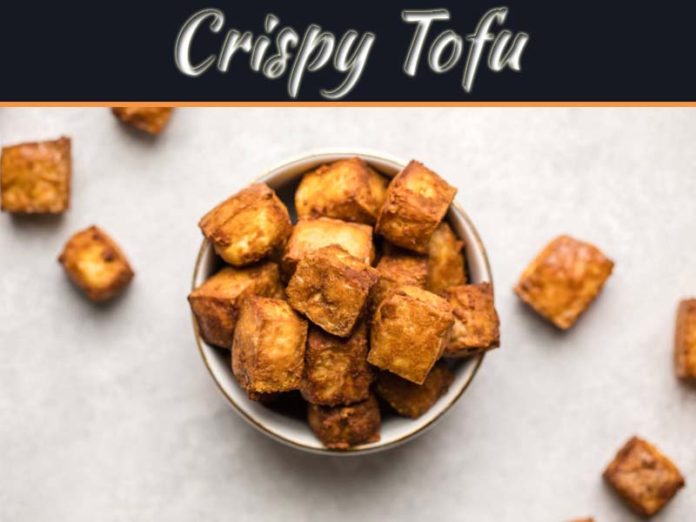 Get The Crunchy Crispy Tofu Without Deep Frying!